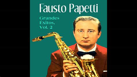 03 Fausto Papetti - Summertime - Grandes Éxitos Vol. II - YouTube