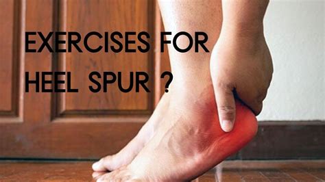 CMM - Your Foot Doctor | Exercises for heel spur? | Heel spur treatment ...