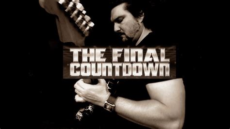 The Final Countdown Cover - YouTube