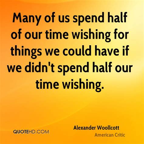 Alexander Woollcott Quotes. QuotesGram