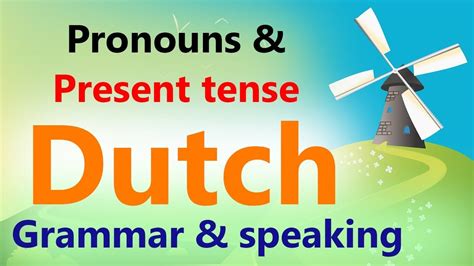 Basic Dutch Grammar & conversation | Learn Pronouns (Voornaamwoord ...