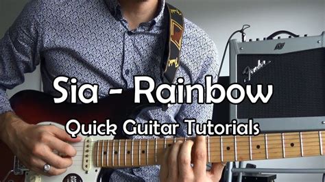 Sia - Rainbow (Quick Guitar Tutorial + Tabs) - YouTube