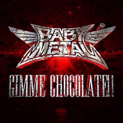 Babymetal - Gimme Chocolate!! [Single] | Metal Kingdom