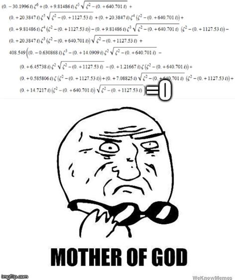 The equation of all equations... - Imgflip