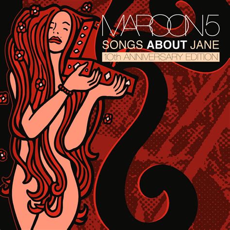 Maroon 5 - Songs About Jane: 10th Anniversary