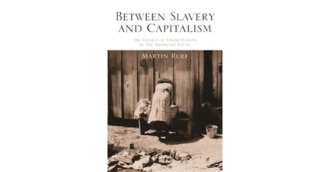 Between Slavery and Capitalism | Princeton University Press