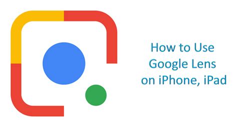 How to use Google Lens on iPhone, iPad using Google Photos and Google ...