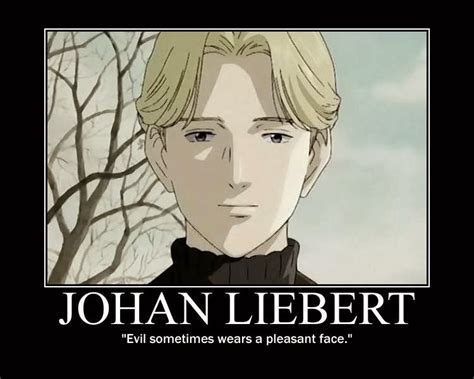 Johan Monster Anime Quotes. QuotesGram