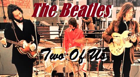 Wonderful 60's and 70's: The Beatles - Two of Us 1970