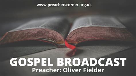 Oliver Fielder Archives - Preachers Corner