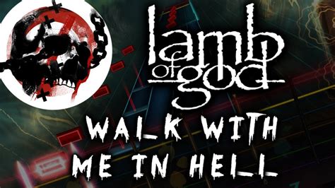 Lamb of God - Walk With Me In Hell (Rocksmith DLC) (Lead Guitar) - YouTube