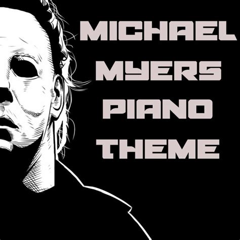 Michael Myers Piano Theme - YouTube