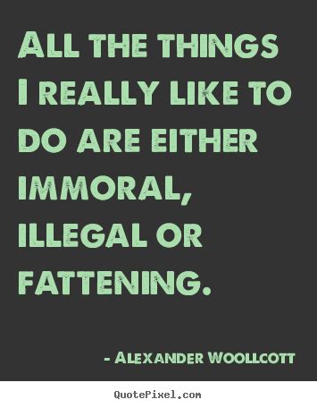 Alexander Woollcott Quotes. QuotesGram