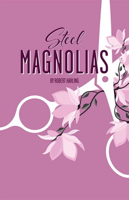 Steel Magnolias Poster | Theatre Artwork & Promotional Material by ...