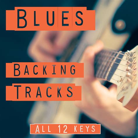 12 bar blues guitar backing tracks in all keys | Blues Backing Tracks ...