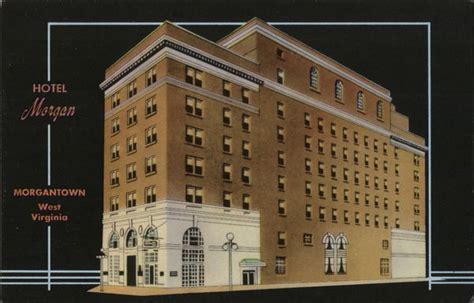 Hotel Morgan Morgantown, WV Postcard