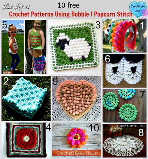 10 Free Crochet Patterns Using Bobble / Popcorn Stitch - Crochet For You