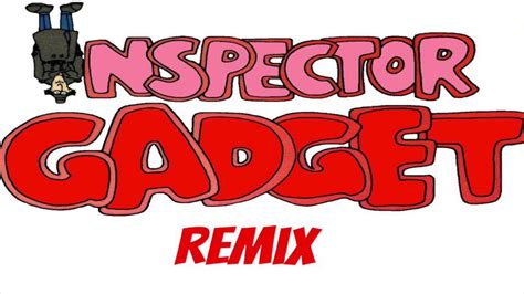 Inspector Gadget Theme Song Remix - YouTube