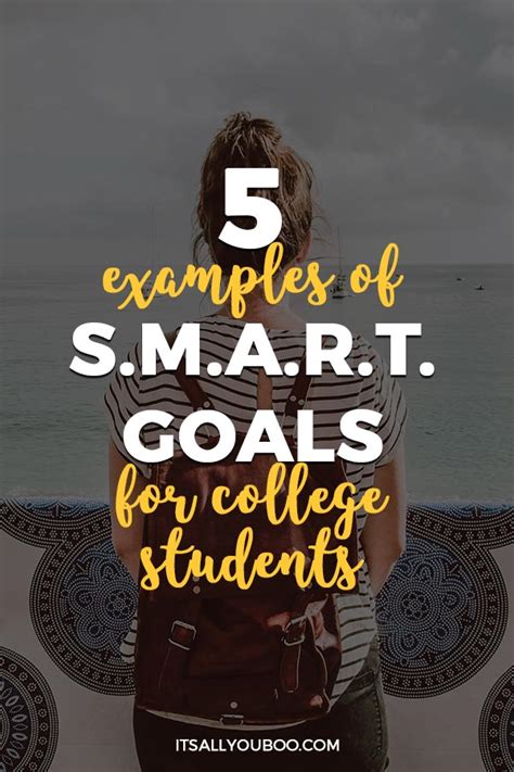 5 Examples of SMART Goals for College Students