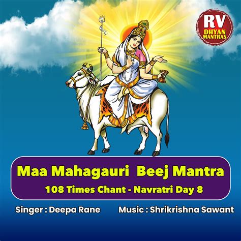 ‎Maa Mahagauri Beej Mantra 108 Times Chant - Navratri Day 8 - EP ...