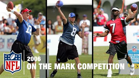 On the Mark QB Skills Competition (2006) | NFL Pro Bowl Skills ...