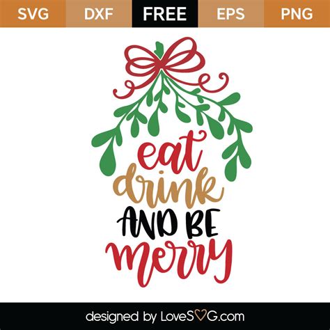 Eat Drink and Be Merry Cutting File | Lovesvg.com