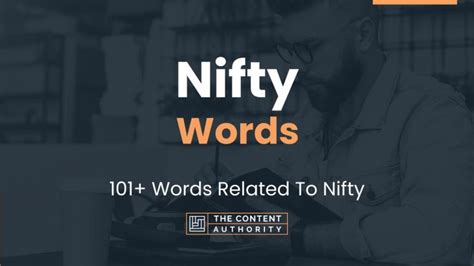 Nifty Words - 101+ Words Related To Nifty