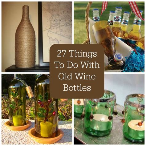 Wine Bottle Crafts: 30+ Things to Do With Old Wine Bottles | Old wine ...