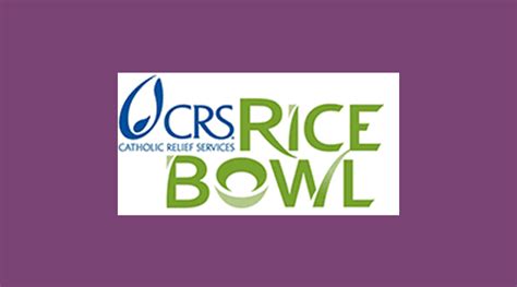 Journey with CRS Rice Bowl for Lent - Diocese of Saint Petersburg