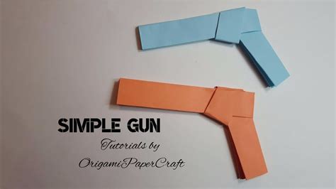 Origami: Simple Gun - OrigamiPaperCraft - Tutorials for beginners ...