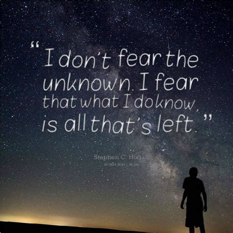 Fear Of The Unknown Quotes. QuotesGram