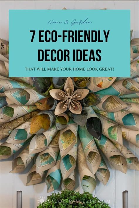 7 Eco Friendly Decor Ideas That Will Make Your Home Look Great!