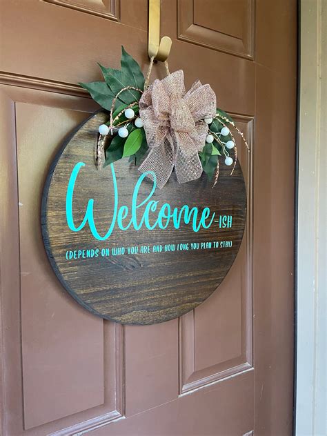 Welcome-ish sign funny door hanger sarcastic door sign | Etsy