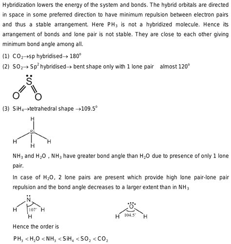 31.What is the order for increasing bond angle of SiH4 SO2 CO2 NH3 PH3 ...