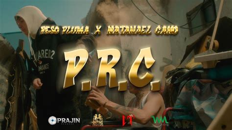 Peso Pluma, Natanael Cano - PRC (Video Oficial) - YouTube Music