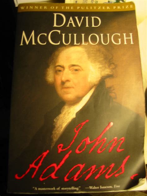 John Adams | A biography by david McCullough | morphogen | Flickr