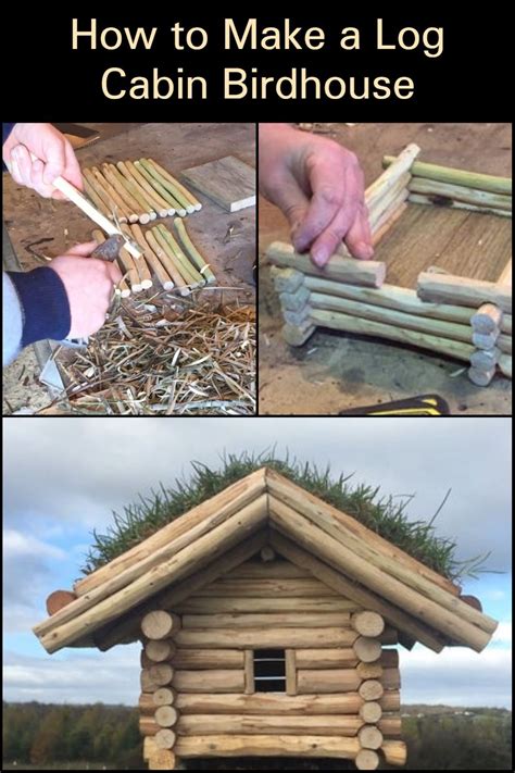 How to Make a Log Cabin Birdhouse – DIY projects for everyone! in 2021 ...