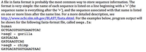 A file in fasta format is probably the most common | Chegg.com