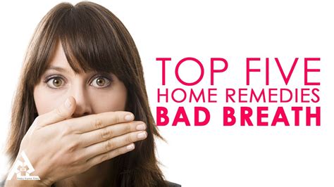 How To Cure Bad Breath | Top 5 Home Remedies For Bad Breath | Simple ...