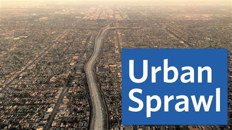 Urban Sprawl: Which U.S. City Sprawls the Most? - YouTube