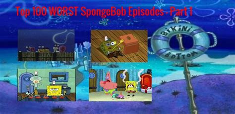 User blog:LuigiTheMurderer/Bad SpongeBob Episodes: Best to Worst (Part ...