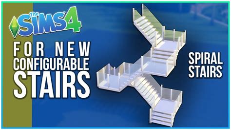 Sims 4 Tutorial - Spiral Stairs [For New Configurable Stairs!] | Kate ...