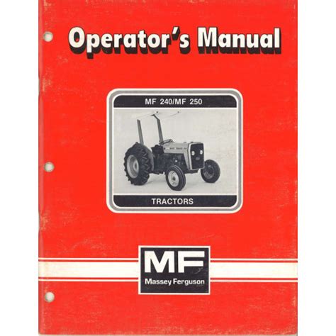 Massey Ferguson 240 Tractor Operator's Manual (NOS)