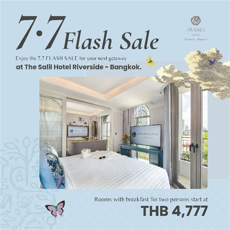 Megatix - 7.7 FLASH SALES I The Salil Hotel Riverside - Bangkok