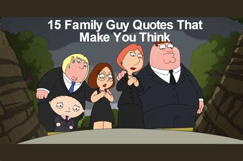 15 Family Guy Quotes That Are Actually Pretty Deep