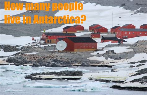 How many people live in Antarctica? | Antarctica, People, How many people