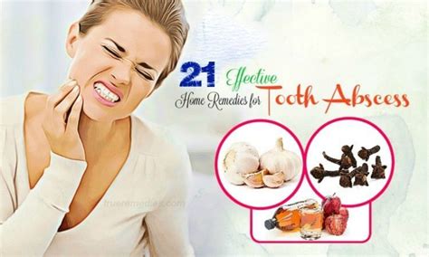 21 Natural & Effective Home Remedies For Tooth Abscess Pain