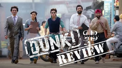 Dunki Movie Review & Rating - Film Updates