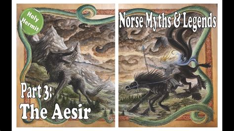 The Tales and Legends of Norse Mythology: Part 3 The Aesir - YouTube