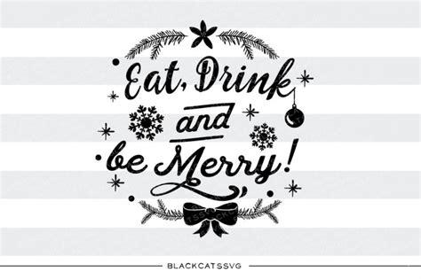 Eat, Drink and Be Merry! Graphic by BlackCatsMedia · Creative Fabrica